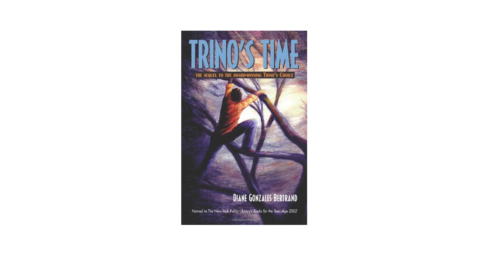 Trino's Time: Bertrand, Diane Gonzales: 9781558853171: Amazon.com